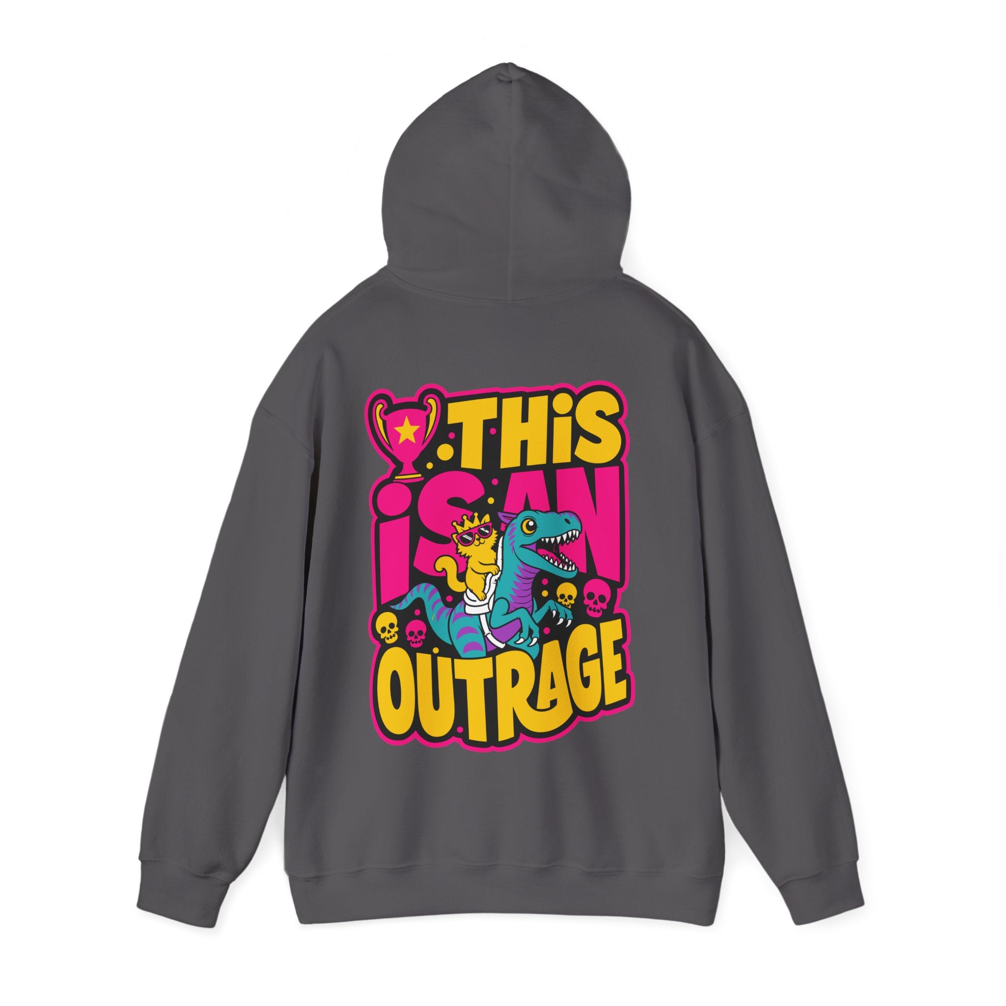 “THIS IS AN OUTRAGE” Hoodie — Maximum Drama, Zero Chill