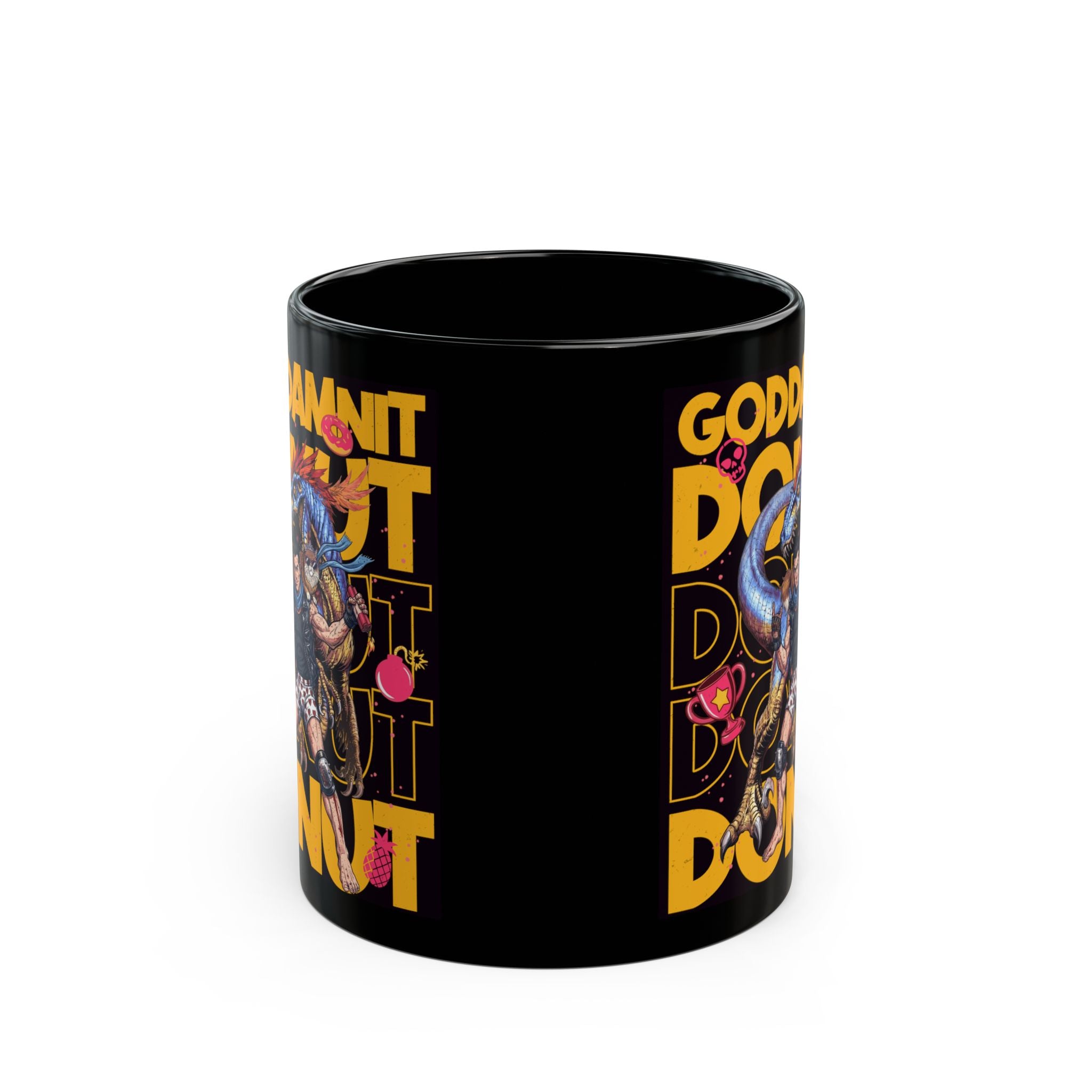 "Goddamn It Donut" Coffee Cup (11oz/15oz)