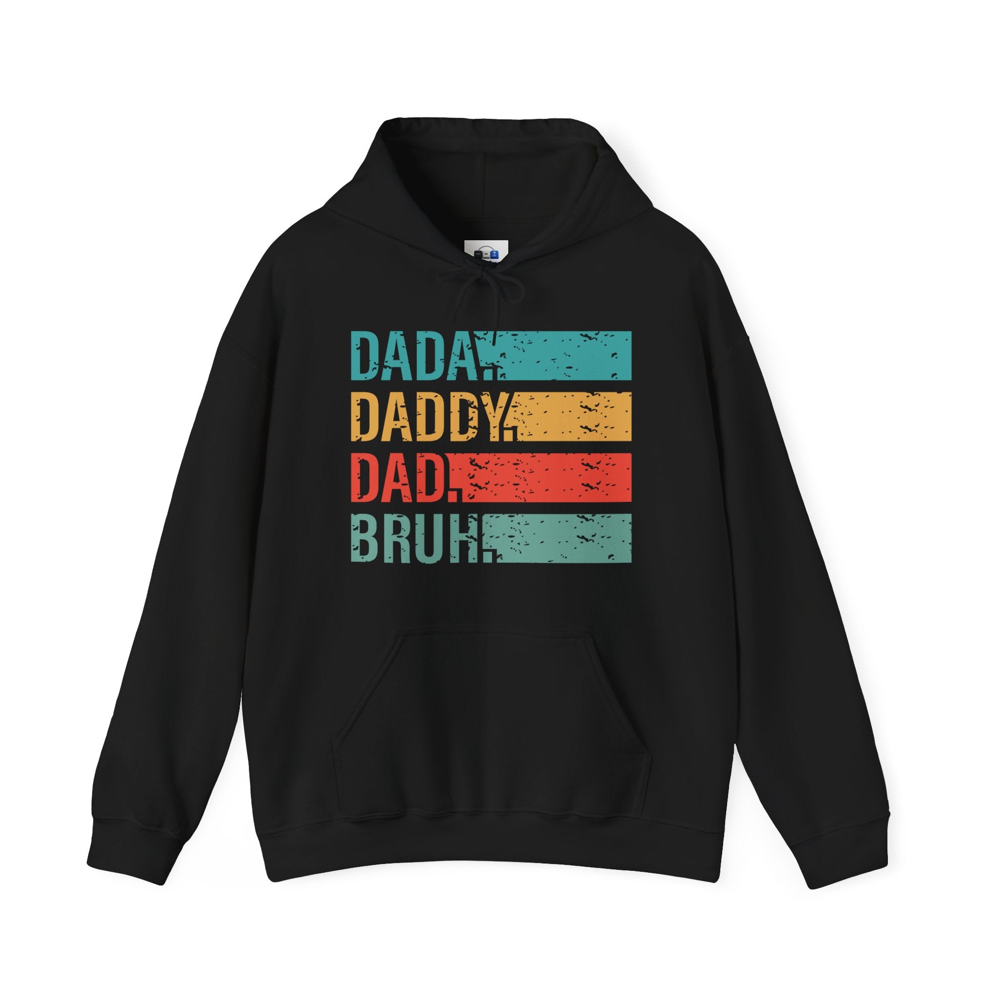 Dad Evolution Hoodie— "I went from dada to daddy to dad to bruh"
