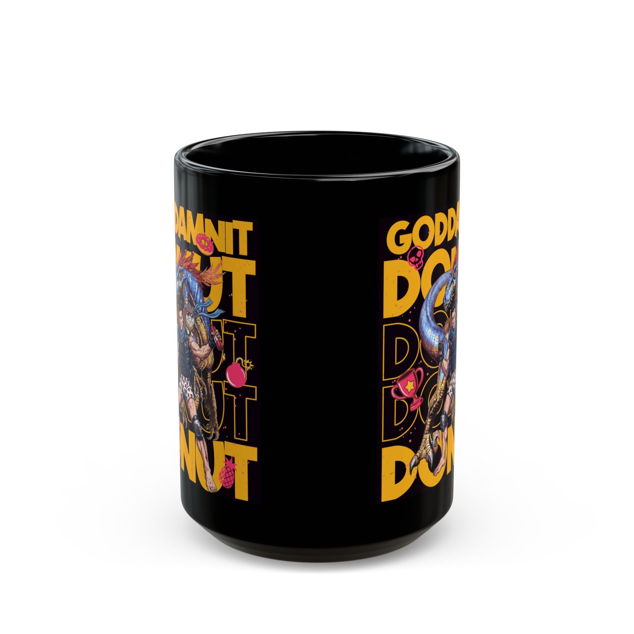 "Goddamn It Donut" Coffee Cup (11oz/15oz)