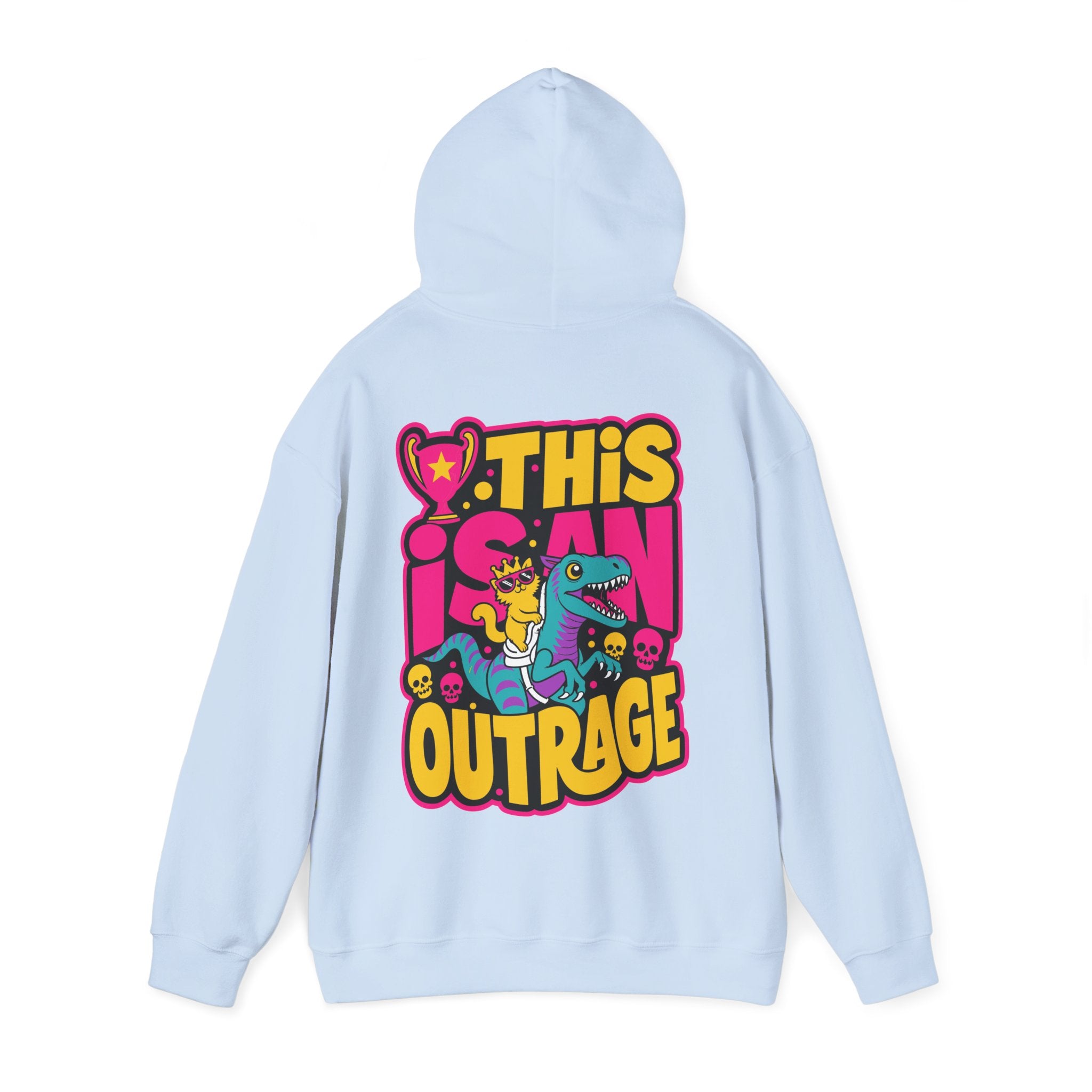 “THIS IS AN OUTRAGE” Hoodie — Maximum Drama, Zero Chill
