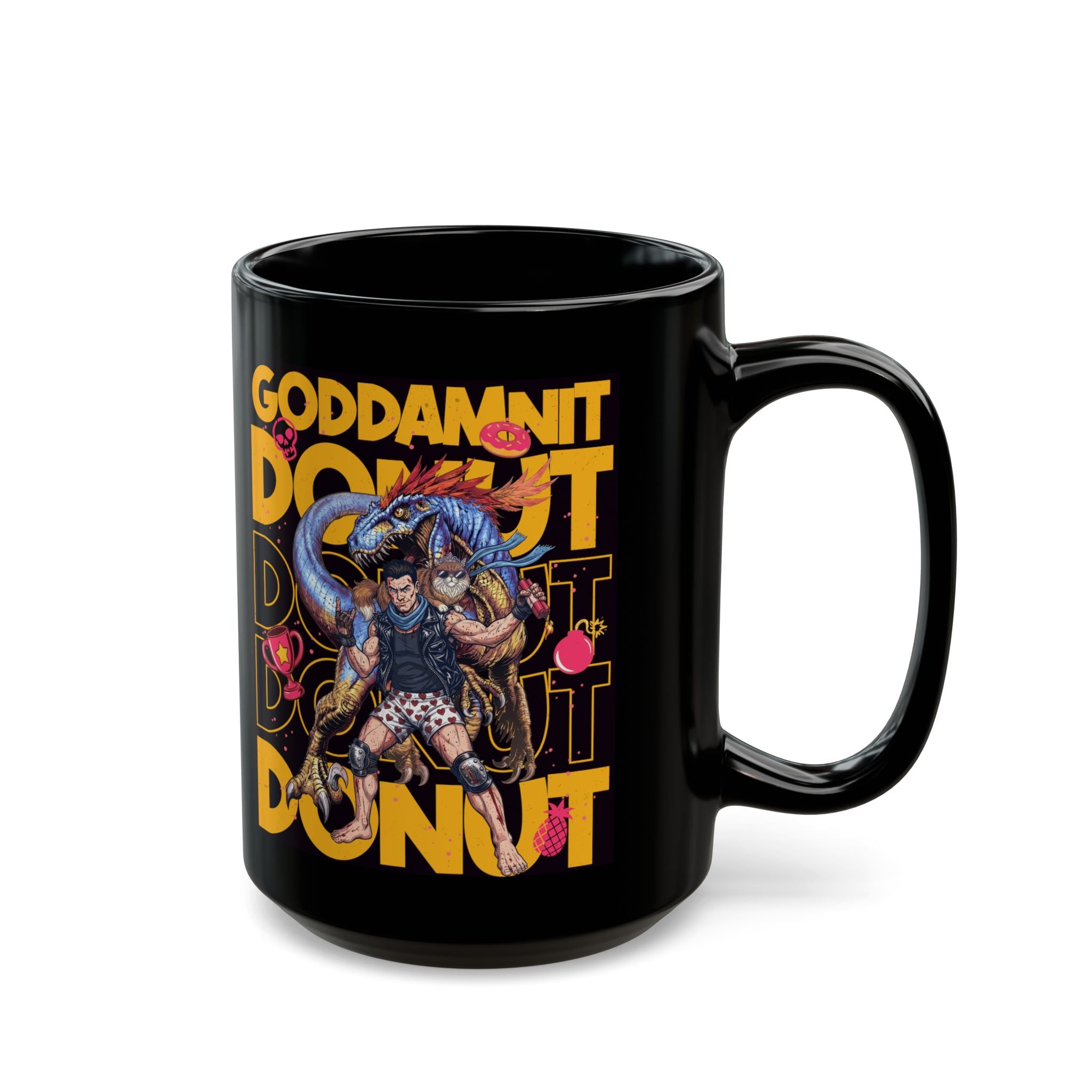 "Goddamn It Donut" Coffee Cup (11oz/15oz)