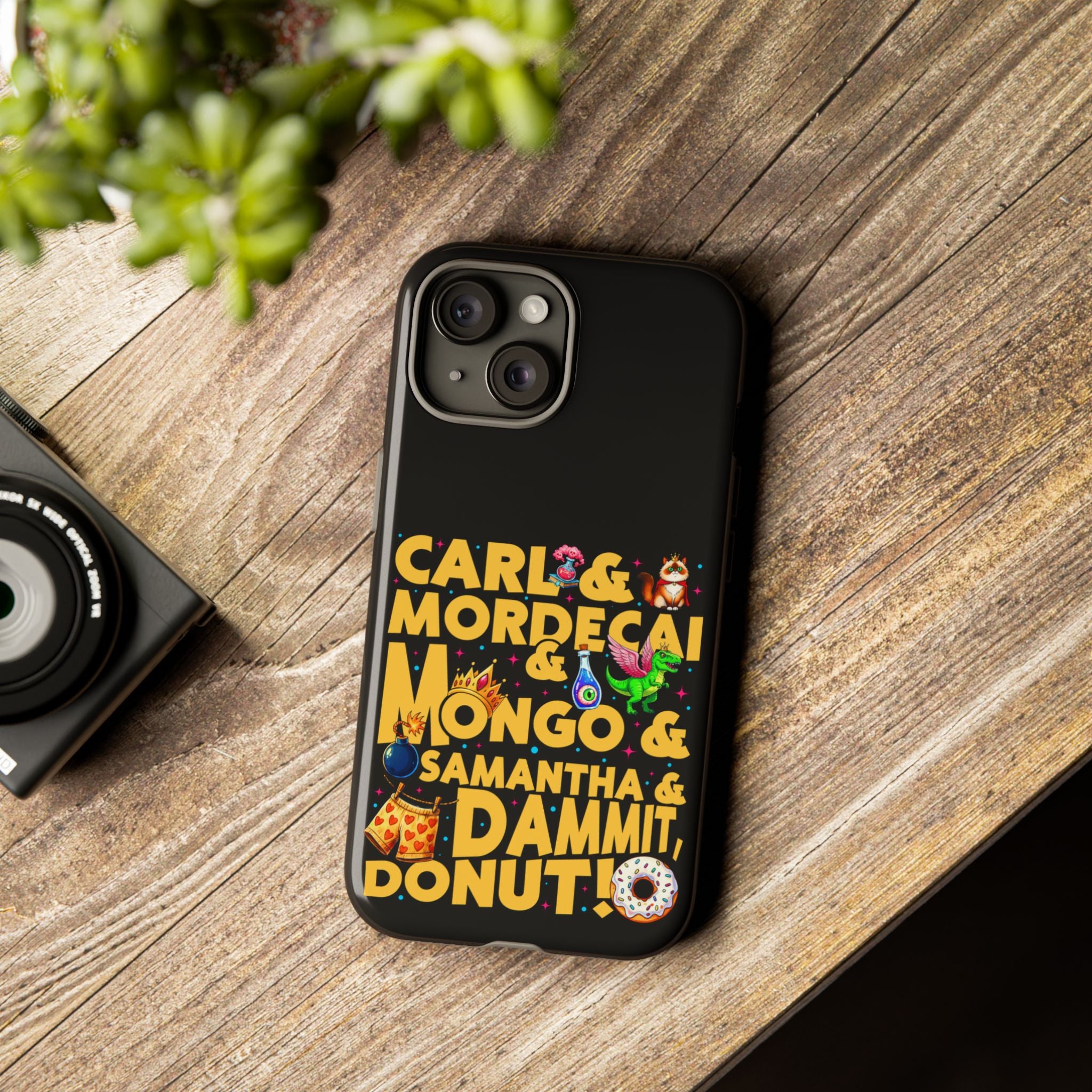 "Carl & Mordecai & Mongo & Samantha & Dammit, Donut!" Phone Case