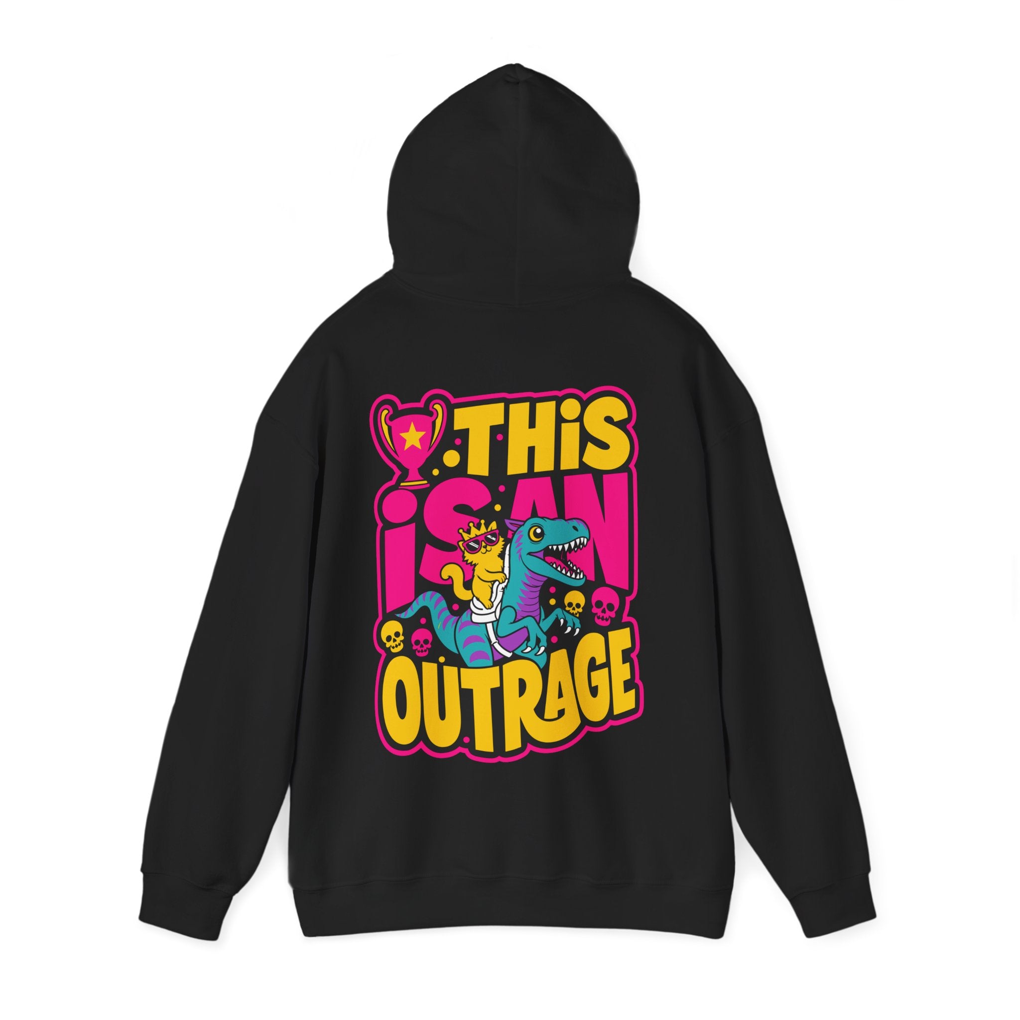 “THIS IS AN OUTRAGE” Hoodie — Maximum Drama, Zero Chill