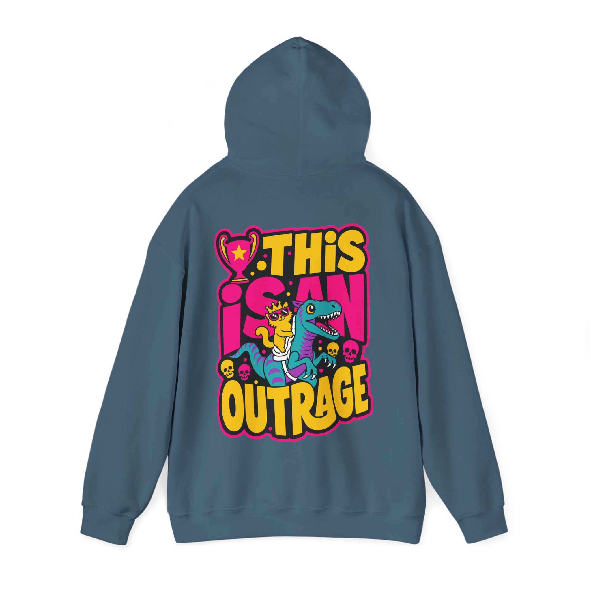 “THIS IS AN OUTRAGE” Hoodie — Maximum Drama, Zero Chill