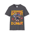 “GODDAMNIT DONUT” — Dungeon Crawler Carl Homage Tee