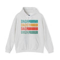Dad Evolution Hoodie— "I went from dada to daddy to dad to bruh"